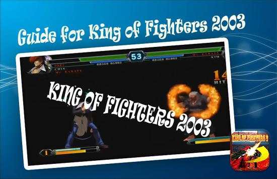 Guide for king of fighter 2003 screenshot 1