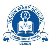 Virgin Mary School, Ujjain on 9Apps