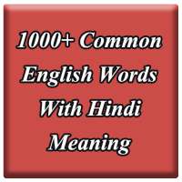 1000  common english words with Hindi Meaning on 9Apps