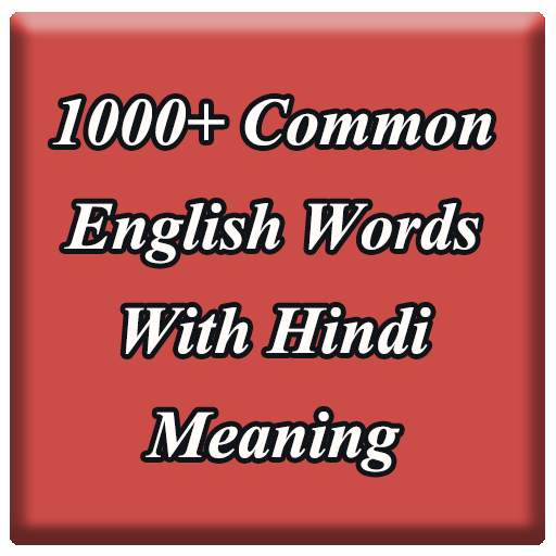 1000  common english words with Hindi Meaning 1.0