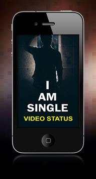 I am Single Video Status: Single Video Status screenshot 1