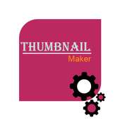 Thumbnail Maker