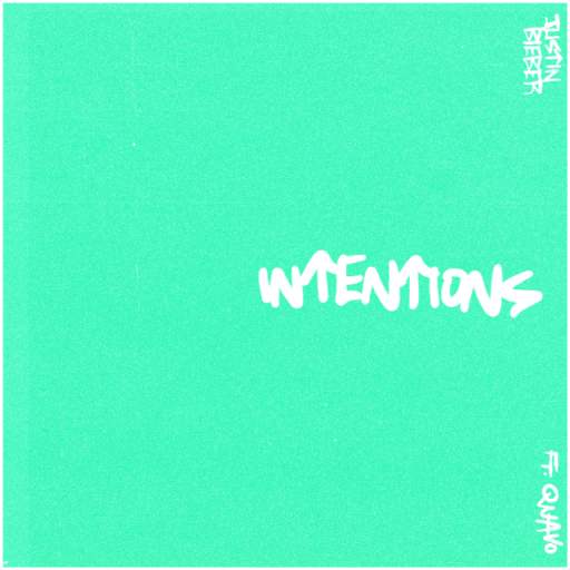 Justin Bieber - Intentions ft. Quavo 1.0