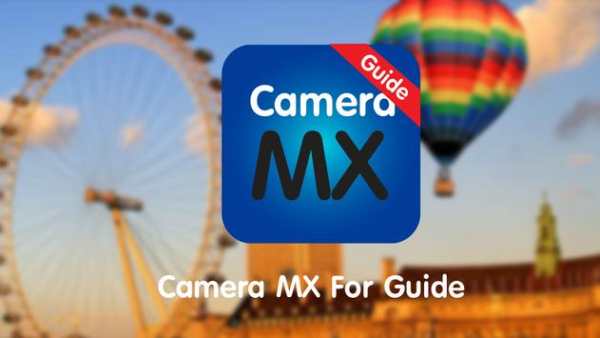 Guide For Camera MX screenshot 1