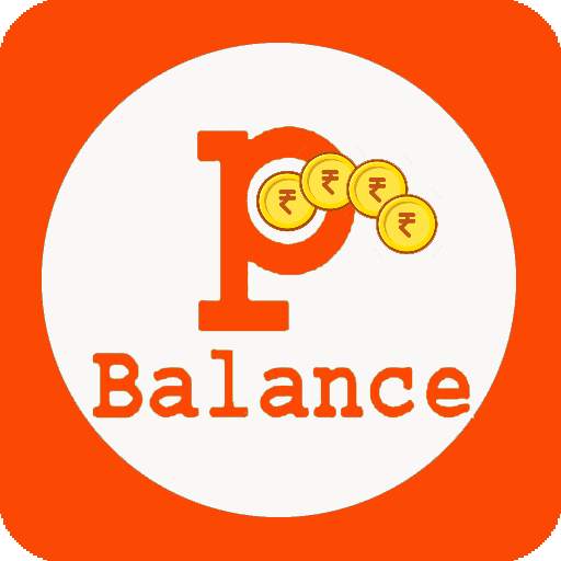 P Balance Earn Money By Recharge And Bill Payment 7.0
