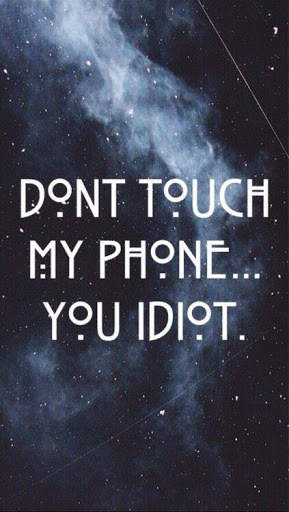 Don't Touch My Phone lock screen wallpapers screenshot 3