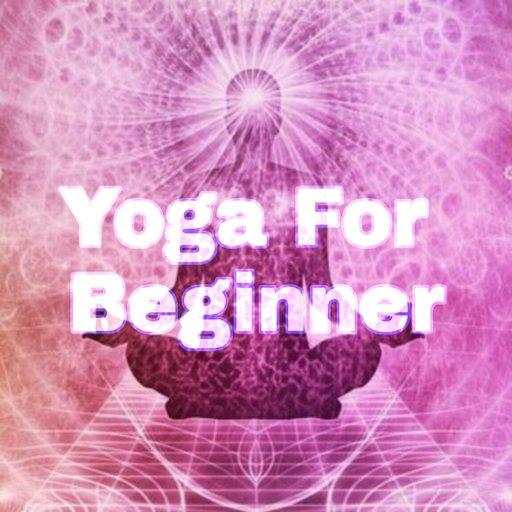 Yoga for Beginners Steps and Benefits 1.0