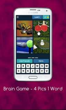 Brain Game - 4 Pics 1 Word screenshot 2