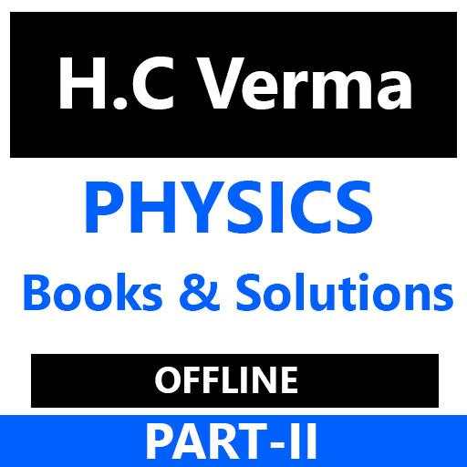HC Verma Physics Part II - Theory & Solutions 1.3