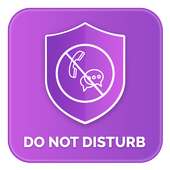 Do Not Disturb (Activation) & Call Blocker