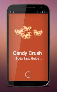 Guide of Candy Crush Soda Saga screenshot 1