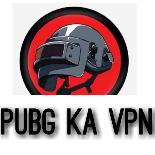 PUBG KA VPN 2.0