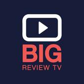 Big Review TV App 1.12.3
