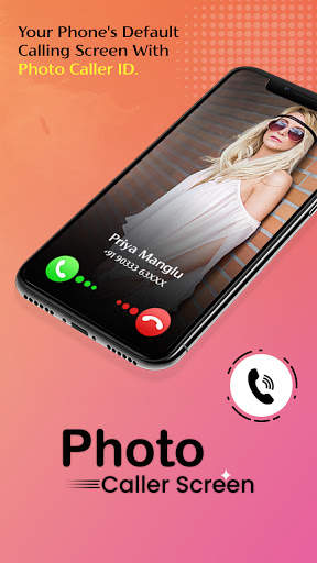 Photo Caller Screen : HD Photo Caller ID screenshot 6