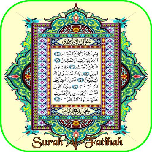 Surah Al-Fatihah & Fadhilatnya 1.0.4
