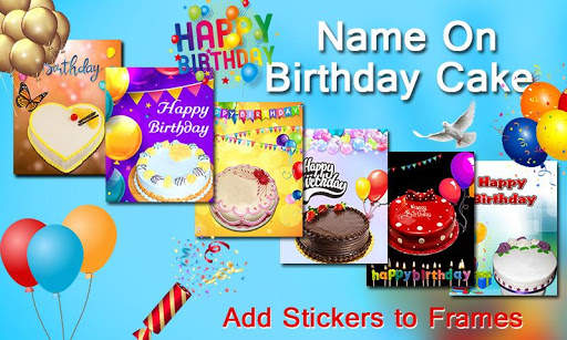 Name On Birthday Cake : Stickers, Quotes screenshot 5