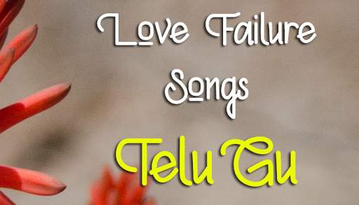 Love Failure Songs Telugu screenshot 2