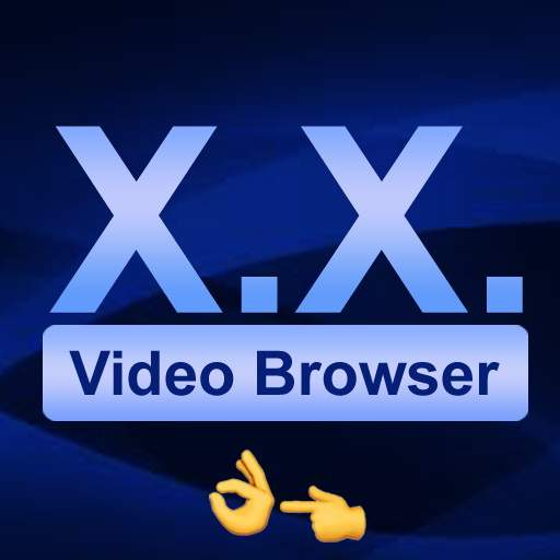 X.X. Video Browser - Hot Browser 1.3