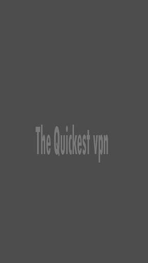 The Quickest VPN screenshot 1