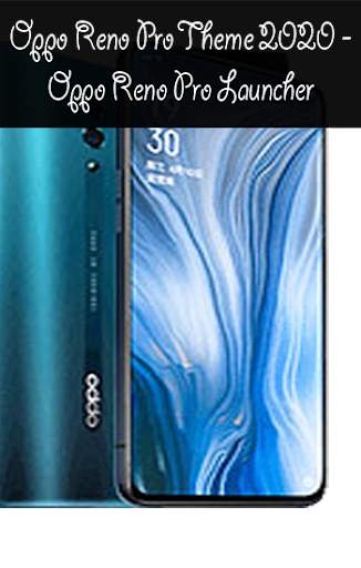 Themes For Oppo Reno Pro 2020 - Oppo Reno Launcher screenshot 4