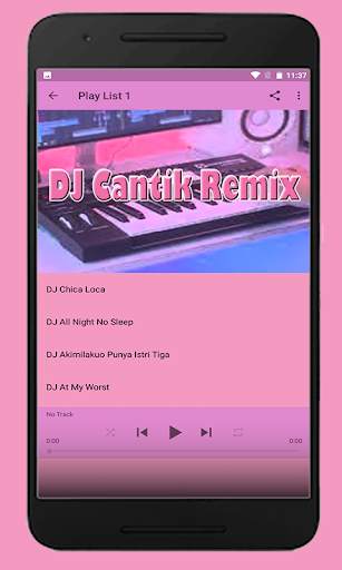 DJ Chica Loca  Offline (DJCantik) screenshot 3