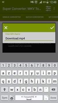 Super Converter : MKV To MP4 screenshot 2