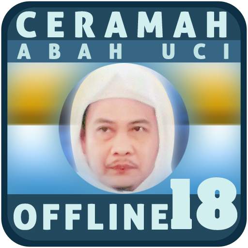 Ceramah Abah Uci Offline 18 1.3