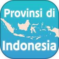 Profil Lengkap 34 Provinsi di Indonesia on 9Apps