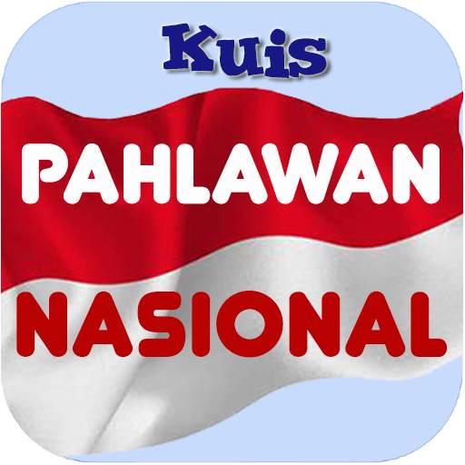 Kuis Pahlawan Nasional Indonesia 1.7