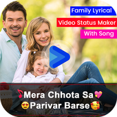 Animated Family Lyrical Video Status Make icon