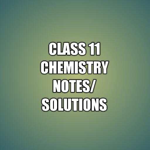 Class 11 Chemistry Notes 1.2