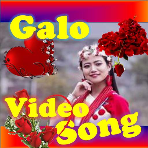 Galo Video Songs🎧  ~Arunachal Video💖📲 1.0.3