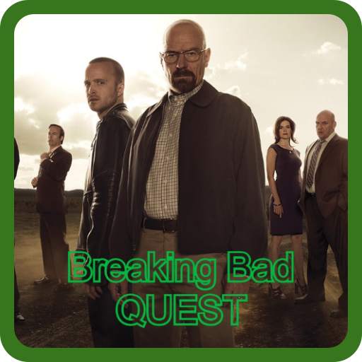 Breaking Bad - QUEST & QUIZ 8.8.3z