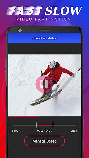 Fast & Slow Video Part Motion screenshot 3