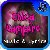 Chica Vampiro music lyrics 3.2