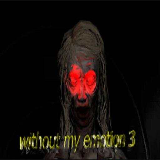 Without my emotions 3 REMAKE 1.2