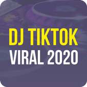 DJ TikTok Viral 2020 logo
