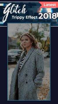 Glitch Trippy Effect Latest 2018 screenshot 3
