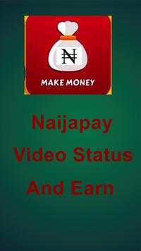 Naijapay: Earn Money, share video, download videos स्क्रीनशॉट 1