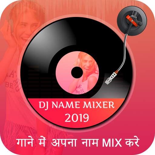DJ Name Mixer : DJ Mixer 2019 1.3
