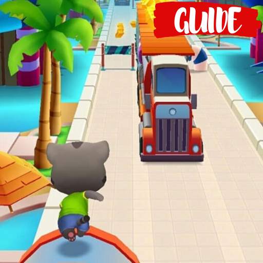 Guide For Talking Tom Gold Run : Tips 1.0