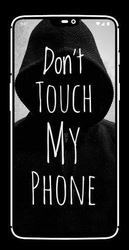 Don't Touch My Phone Wallpaper screenshot 1