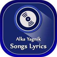 Alka Yagnik Songs Lyrics on 9Apps