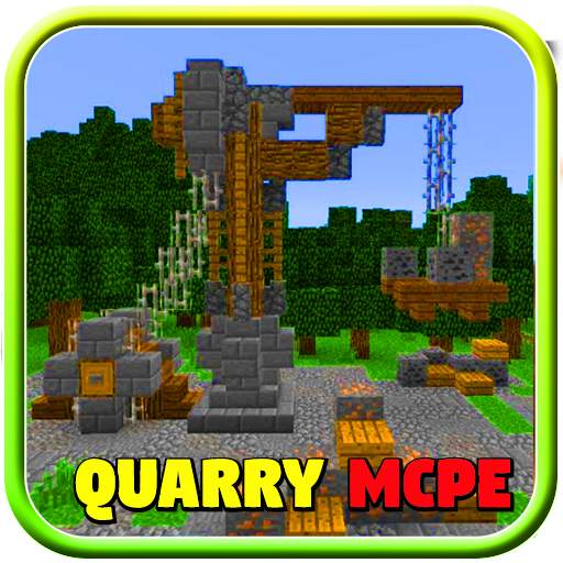 Quarry for Minecraft PE 7.7