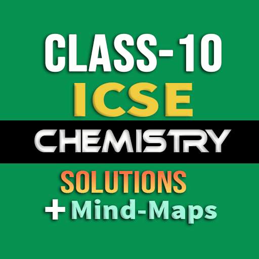 ICSE Class 10 Chemistry Solutions with mind maps 1.0