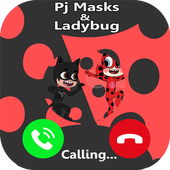 Fake Call Simulator Pj For Ladybug Masks☎ icon