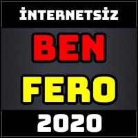 Ben FERO - Tüm Şarkıları (İnternetsiz)