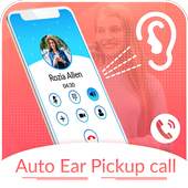 Auto Ear Pickup Call - Auto Incoming Call Answer 1.0