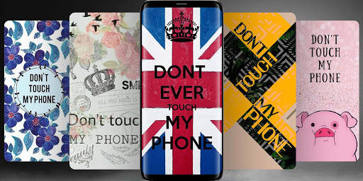 Don't Touch My Phone Wallpapers screenshot 2