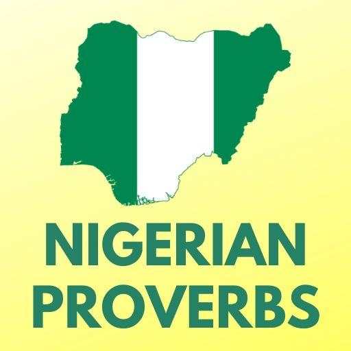 Nigerian Proverbs in English 2.0